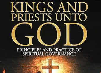 Kings and Priests unto God (By Okey Onuzo)